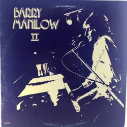 Пластинка Barry Manilow Barry Manilow II